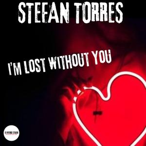 I'm Lost Without You