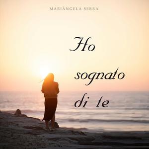 Ho sognato di te