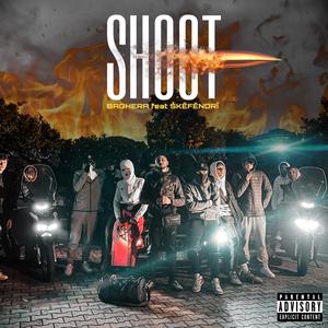 Shoot (feat. Skefendri)