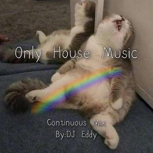 Only House Music (House Set)