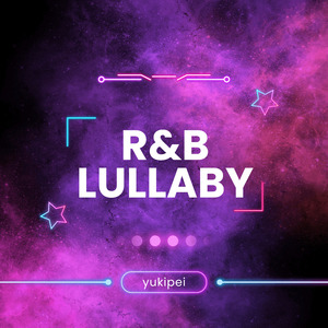 R&B Lullaby