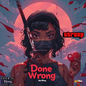 Done Wrong