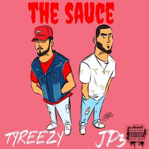The Sauce (feat. Jp3)