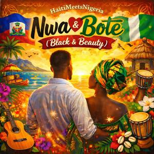 Nwa & Bote (Black & Beauty)