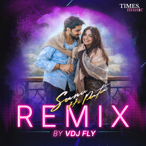 Sanu Hi Pata (VDJ Fly Remix)