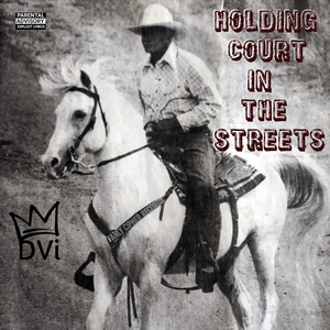 Holding Court In The Streets