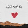 JayyChavo - love your ex