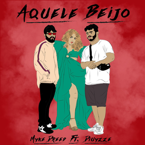 Aquele Beijo (feat. Diuyzze)