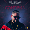 Fat Montana - Condena
