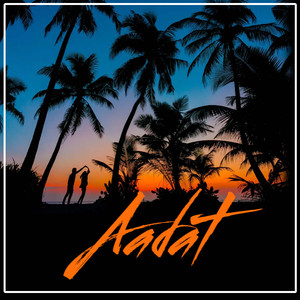 Aadat