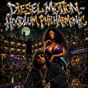 Diesel Motion - Hoodlum Philharmonic