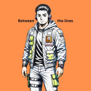 Between the Lines (2026 Remastered)