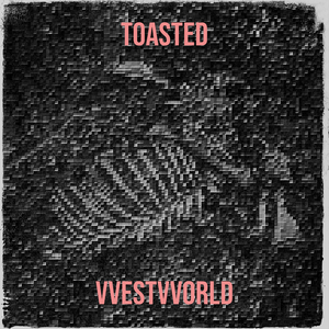 Toasted