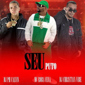 SEU PUTO