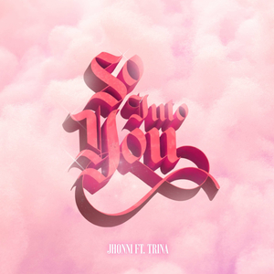 So Into You (feat. Trina)