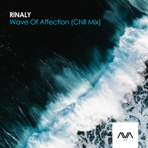 Wave of Affection (Chill Mix)