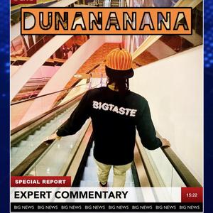 Dunananana
