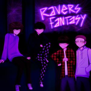 ravers fantasy (feat. Pixel Hood)