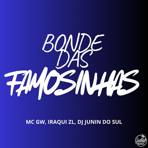 Bonde das Famosinhas (Eletrofunk)