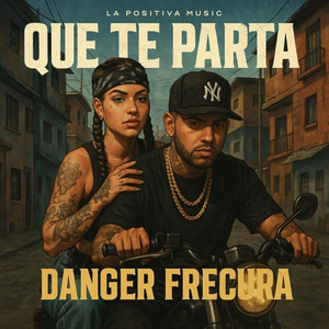 Que Te Parta
