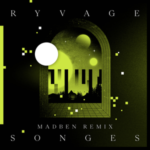 Songes (Madben Remix)