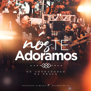 Nós te Adoramos Playback