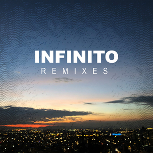 Infinito (Nuclear Digital Transistor RMX)