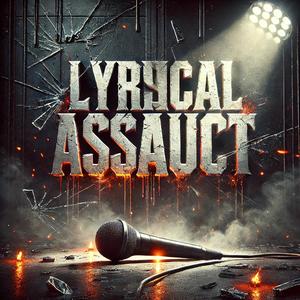 Lyrical Assault