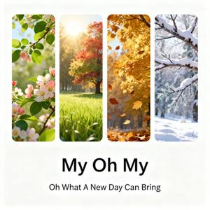 My Oh My (feat. They're Versatile)