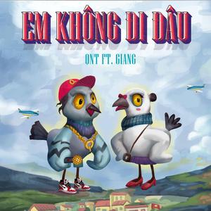 Em Không Đi Đâu (feat. Giang)