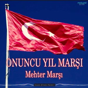 Onuncu Yıl Marşı (Enstrümantal)