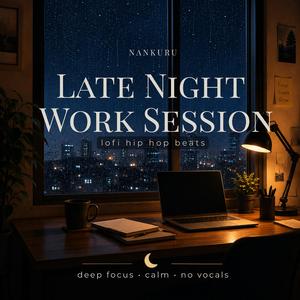 Late Night Work Session