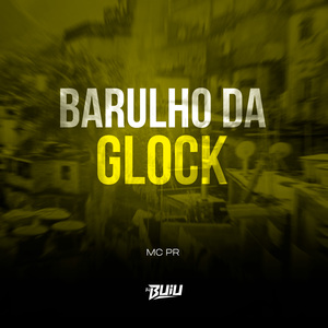 Barulho da Glock