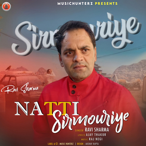 Natti Sirmouriye