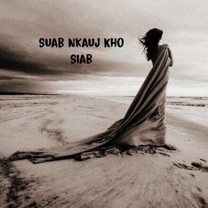 Suab Nkauj Kho Siab