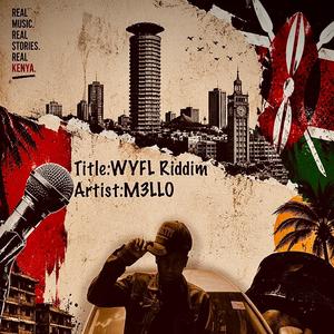 WYFL Riddim