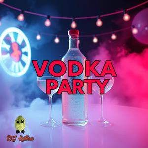 Vodkaparty