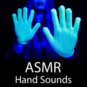 ASMR Hand Sounds