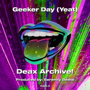 Geeker Day (Yeat)