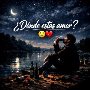 Donde Estas Amor