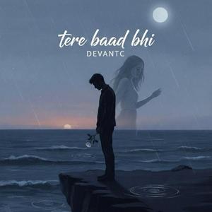 Tere Baad Bhi