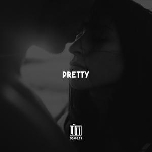 Pretty