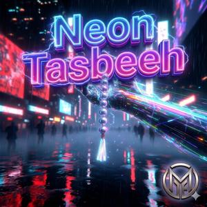 Neon Tasbeeh