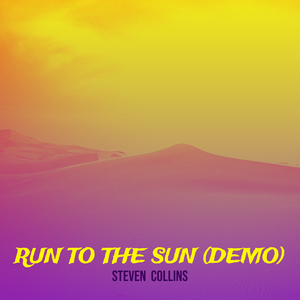 Run to the Sun (Demo)