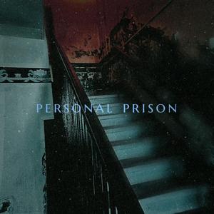 Personal Prison