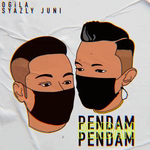 Pendam (feat. SYAZLY JUNI)