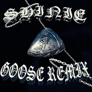 SHINIE (REMIX)