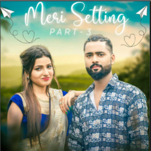Meri Setting Part 3