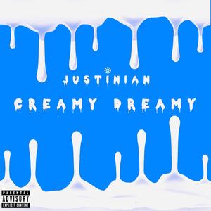 Creamy Dreamy