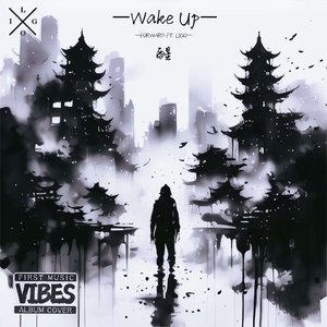醒来 Wake Up